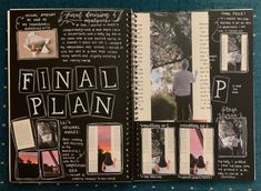 an open page in a scrapbook with photos and words written on it, along with the title'final plan '