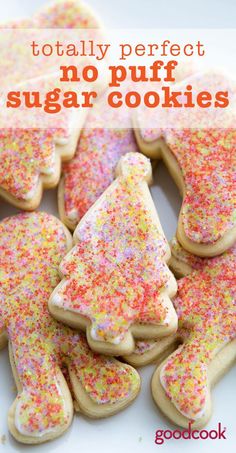 some sugar cookies with sprinkles on them and the words totally perfect no puff sugar