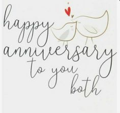 a happy anniversary to you both