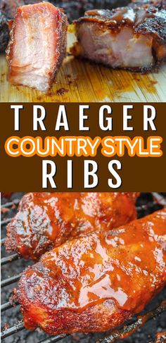 barbecue ribs on the grill with text overlay that reads, tracer country style ribs