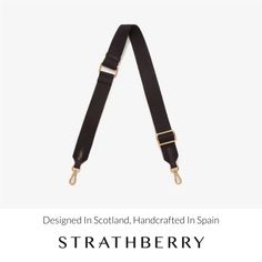 Developed to personalize your favorite strathberry, switch up your style with our adjustable webbing strap. Handcrafted in spain, and with an adjustable length, add this strap to your favourite strathberry bag and style crossbody or over the shoulder. This strap is compatible with any of the bags listed here. Adjustable Luxury Bag Strap For Travel, Luxury Adjustable Bag Strap For Travel, Modern Adjustable Bag Strap, Adjustable Black Leather Shoulder Strap, Classic Adjustable Bag Strap, Adjustable Modern Bag Strap For Everyday, Modern Logo Bag Strap For Travel, Classic Adjustable Bag Strap With Detachable Feature, Chic Logo Strap Bag Strap For Travel