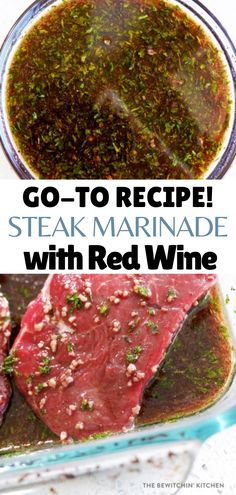 steak marinade with red wine in a glass dish