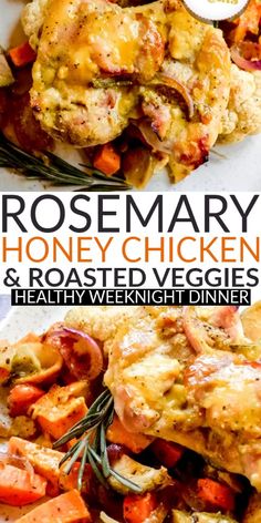 this is an image of rosemary honey chicken and roasted veggies