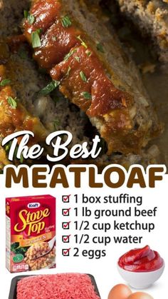 the best meatloaf recipe is shown in this ad for some soups and eggs