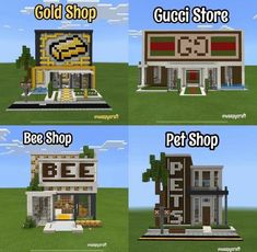 four different types of houses in minecraft with the words gold shop, gucci store, bee shop and pet shop