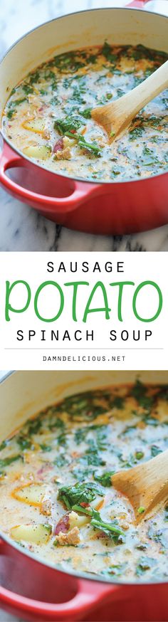 two pictures of soup in a red pot with wooden spoons and the title says sausage potato spinach soup