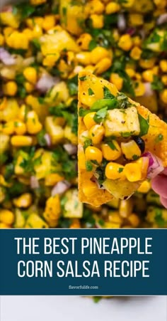 the best pineapple corn salsa recipe