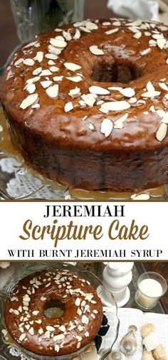 there is a cake with nuts on it and the words jeremaii sorpure cake