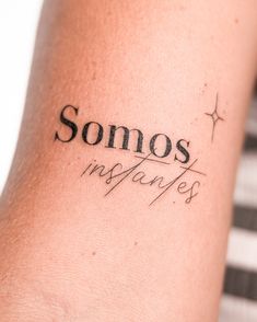 someone has a tattoo on their arm that says sonos insaffis in spanish