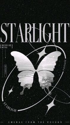 a black and white image of a butterfly with the words starlight in it's center