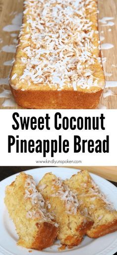 this sweet coconut pineapple bread is made with only three ingredients, and it's ready to be eaten