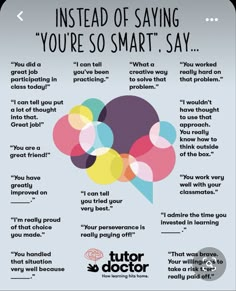 a poster with the words instead of saying you're so smart say