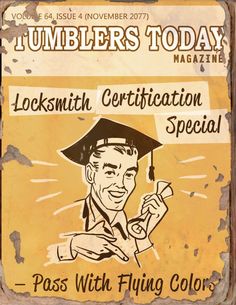 a yellow sign with a man in a graduation cap on it's head and the words locksmith certificate special