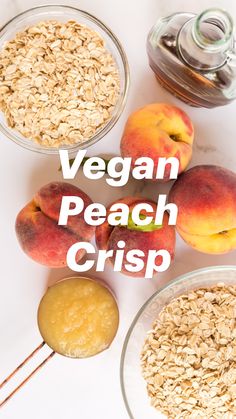 peaches, oatmeal, and peanut butter are arranged on a table