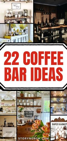 coffee bar ideas with the title 22 coffee bar ideas