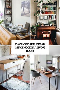 the 25 ways to pull off an office in a living room