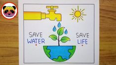 a poster with the words save water, save life on it