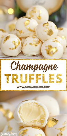 champagne truffles with gold sprinkles on them and the words champagne truffles