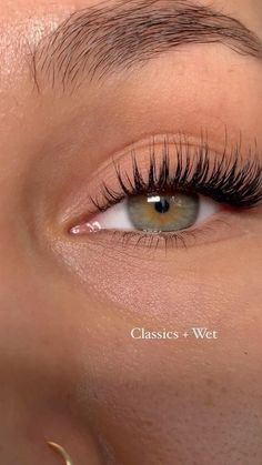 Easy Clean Look, High Maintenance to Stay Low Maintenance Wet Lashes Look Extensions Natural, Wet Style Lash Extensions, Classic Lash Extensions Wet Look, Las Extension Styles, Wet Look Classic Lashes, Wet Look Lashes Extensions, Wet Lash Extensions Styles, Wet Eyelash Extensions Look