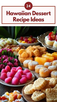 hawaiian dessert recipe ideas with text overlay