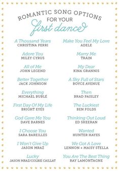 a list with the words romantic song options for your first dance written in blue and white