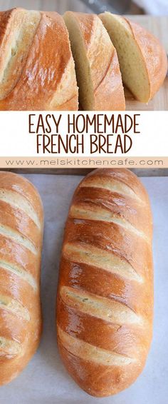 two loaves of bread sitting next to each other on top of a counter with the words easy homemade french bread