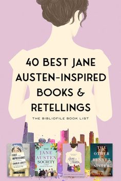 the cover of 40 best jane austen - inspired books and retellings