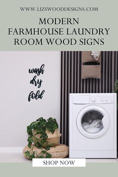 modern farmhouse laundry room wood signs on display in front of a washer and dryer