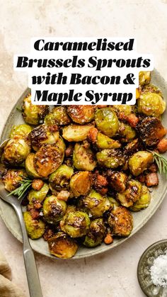 roasted brussel sprouts with bacon and maple syrup