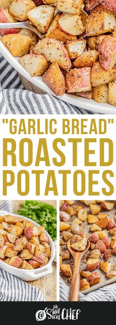 garlic bread roasted potatoes with text overlay