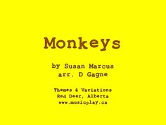 monkeys by susan marcus arr d gagne themes & variations red deer, alberta