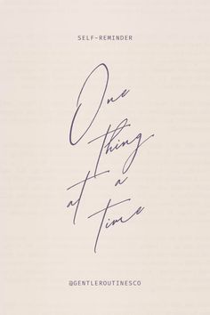 self - reminder one thing at a time signed by the author, agent leroutinnesco