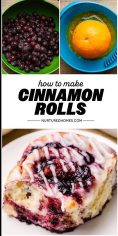 how to make cinnamon rolls with blueberries and oranges