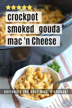 crockpot smked goulat mac'n cheese in a white bowl