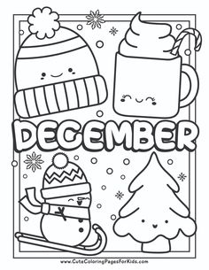 christmas coloring pages for kids to print out and color with the word december on it