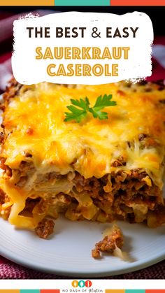 the best and easy sauerkraut casserole on a plate with text overlay