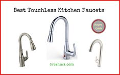 the best touchless kitchen faucets for all types of sinks and sink faucets