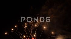 fireworks are lit up in the night sky with words that spell, pond5