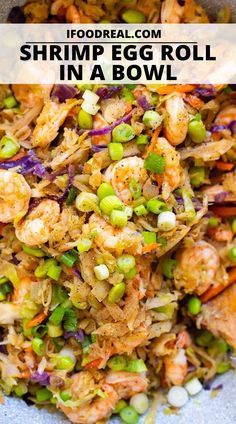 shrimp egg roll in a bowl with peas and carrots on the side, text overlay