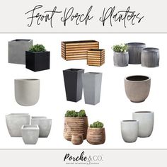 various pots and planters are shown with the words front porch matters written in black