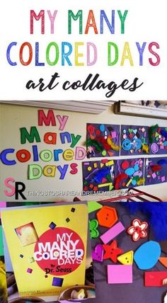 colorful art collages with text overlay that reads, my many colored days art collages