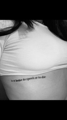 a woman's back with the words it is better to speak or to die