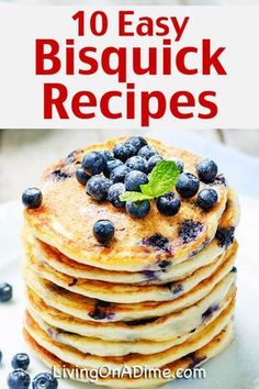 blueberry pancakes stacked on top of each other with text overlay reading easy baking mix pancakes