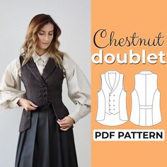 a woman in a dress and vest sewing pattern with the text, chesnut doublet