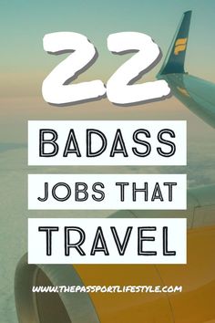 22 of the most badass legit careers and jobs that travel the world. Tips on how you can travel the world and make money! | thepassportlifestyle.com Digital Nomad Jobs, Work Abroad, Work And Travel, Job Ideas, Travel Money, Quotes Thoughts