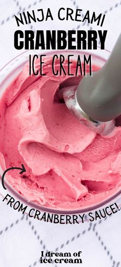 a scoop of ice cream in a bowl with the words, nina a cream cranberry ice cream from cranberry sauce