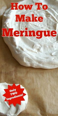 how to make meringue with only two ingredients on the top and one in the middle