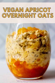 vegan apricot overnight oats in a glass bowl with text overlay