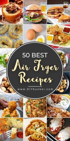 the top ten air fryer recipes are shown in this collage with text overlay