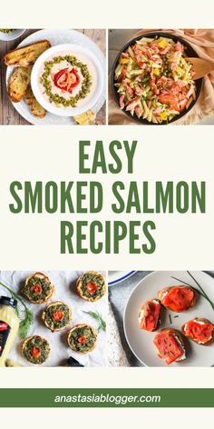 the cover of easy smoked salmon recipes, with pictures of different foods and vegetables on it